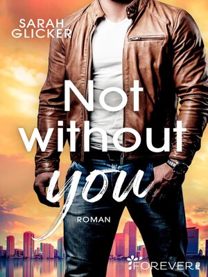cover image of Not without you